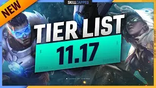 NEW 11.17 TIER LIST: MASSIVE CHANGES! - League of Legends