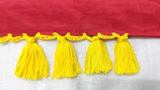 Easy Tassel Border for Dupatta, Saree & Table Cover (Hand Embroidery Work)
