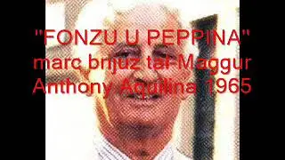 ''FONZU U PEPPINA'' marc brijuz tal Maggur Anthony Aquilina 1965