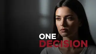 One Decision. One Life | A Powerful Emotional Story About Choices, Struggle & Hope