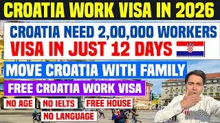 Croatia Work Permit in 2026| Move Croatia in 12 Day| Salary| Requirements| Processing time| No IELTS