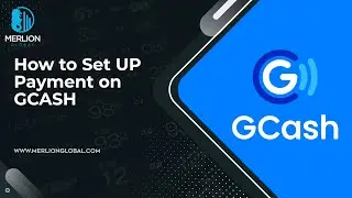 How to Set Up Payment Account on GCASH