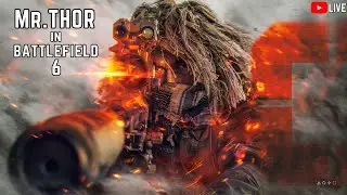 &ldquo;LIVE 🔴 Battlefield 6 &mdash; CHAOS Mode Engaged 💥&rdquo; | Mr.THOR is LIVE ❗#battlefield6 #battlefield #fps