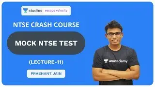 L11: Mock NTSE Test | NTSE Crash Course 2019 | Prashant Jain