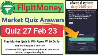 Flipit Money Application Quiz 27 Feb 23 // Win Assured Cashback