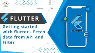 Getting Started with Flutter - Http Request - Date-picker Filter | Part 6
