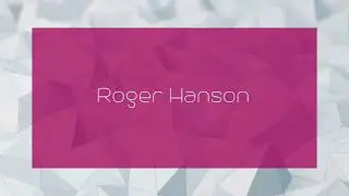 Roger Hanson - appearance