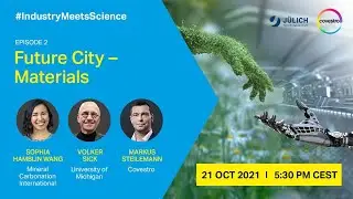 #IndustryMeetsScience: Future City &ndash; Materials | Covestro