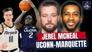 Jerel McNeal and Rob Dauster preview Marquette vs. UConn | TOP DOGS