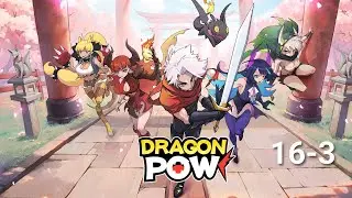 Dragon POW! - Stage 16-3 - Tyrant