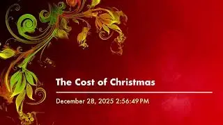 The Holy Innocence: The Cost of Christmas, December 28, 2025