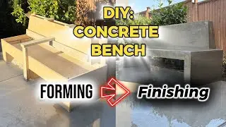DIY Concrete Bench | Forming, Pouring & Finishing | Step by Step Tutorial | Lucid Concrete Services