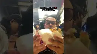 Makanan Turki 🇹🇷 alias KEBAB 😋 #lobbykun #fypp #makananturki #kebab #ueno #japan