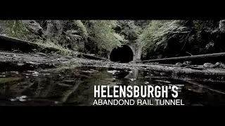 Helensburgh Abandoned Rail Tunnel