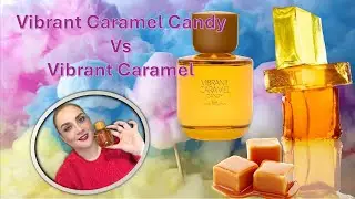 Vibrant Caramel Candy vs Vibrant Caramel // Cuàl será el mejor??  Cuál vale mas la pena?