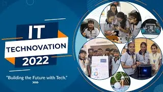 TECHNOVATION 2022 || AD-TECH IT & DESIGN INSTITUTE || IT INNOVATION'S