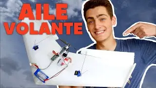 Comment FABRIQUER une AILE VOLANTE radiocommandée?