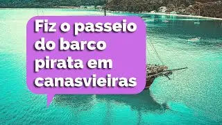 PASSEIO BARCO PIRATA CANASVIEIRAS FLORIAN&Oacute;POLIS - Passeio de escuna de Floripa