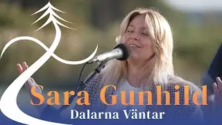 Sara Gunhild - Dalarna v&auml;ntar @ Orsa Livesessions 2021