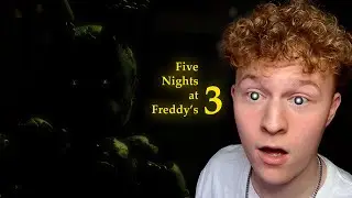 🔴BEATING FIVE NIGHTS AT FREDDYS 3 FOR THE FIRST TIME