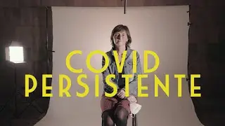COVID PERSISTENTE | #YoMeCorono