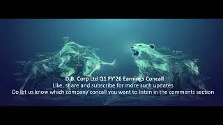 D.B. Corp Ltd Q1 FY&rsquo;26 Earnings Concall