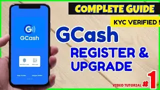 How to Register GCash Account Online Tutorial | GCash Full Verification [ Complete Guide ]