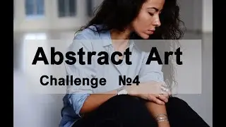 How to draw Abstract Art challenge 4 / Рисуем абстракцию, урок № 4. #abstract #abstraction