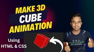 Make 3D Cube Animation | Using HTML & CSS🔥