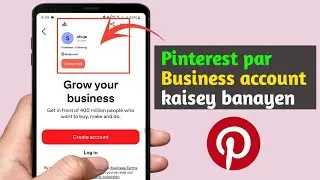 Pinterest par Business Account kaisey banayein 2026