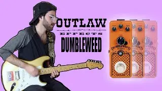 Outlaw Effects Dumbleweed - Stu Weinberg Demo
