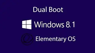 How to Dual Boot Windows 8.1 and Elementary OS 2016