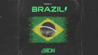AQUERELA DO BRASIL - (Remix Axon) - Made In Brazil