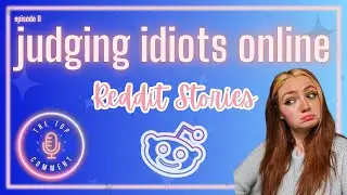 Judging Idiots Online Until My Head EXPLODES! || These People Are SO Dumb... || Reddit Readings