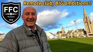 THE SPFL'S NEXT BIG CLUB???? Fraserburgh Football Club