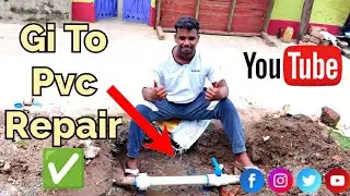 How To Connect GI Pipe to PVC Pipe | Best Plumbing Repair Method Explained