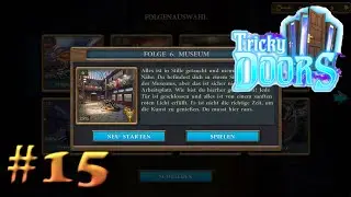 Folge 6: Museum | Teil 2/2 | Tricky Doors #15 [German]