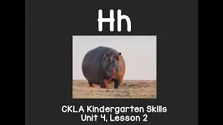 Letter H sound: CKLA Kindergarten Reading Skills Unit 4 Lesson 2