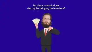 Do I lose control of my startup by bringing on investors?