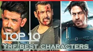 YRF Spy Universe Top 10 Best  Characters.