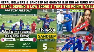 Nepal Ne Qatar Ka Ghanta Baja Dia🔥 Brilliant Sandeep Too Good For Qatar, Pak Reaction