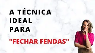 A técnica ideal para 