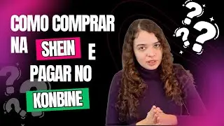 Como comprar na shein e pagar no Konbini sem cart&atilde;o!