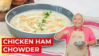 Chicken Ham Chowder Recipe | SIMPOL | CHEF TATUNG