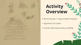 ECE1170 / Art and Creative Development-  Crayon Scribble Tracing Art