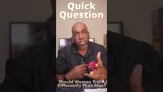 Should Women Train Differently Than Men?