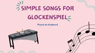 William Tell Overture ; Rossini  | Simple Songs for Glockenspiel/Bell Kit
