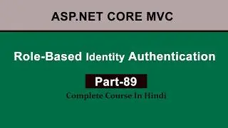 Role-Based Authentication in ASP.NET Core MVC Using Identity | Step-by-Step Tutorial