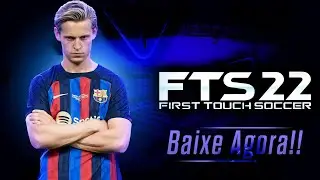 BAIXE AGORA! FTS 22 COM EUROPEU 100% ATUALIZADO.