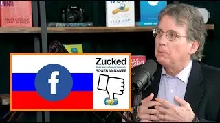 How Facebook Influenced the 2016 Election Through Russian Interference | Roger McNamee (